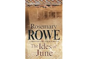 Ides of June, The: A mystery set in Roman Britain (A Libertus Mystery of Roman Britain Book 16)