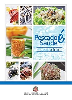 Livro Pescado é Saúde: uso do frio