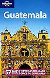 Lonely Planet Guatemala (Country Travel Guide) by Lucas Vidgen, Daniel Schechter