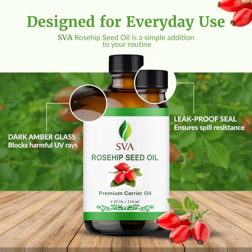 SVA Rosehip Seed Oil - 4 Fl Oz – 100% Natural & Cold Pressed - for Face, Skin Care, Hair Care, Scalp Massage & Body Massage – Carrier Oil with Dropper