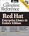 Red Hat Enterprise Linux & Fedora Edition (DVD): The Complete Reference by 