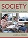 Society: Readings to Accompany Sociology a Down-to-earth Approach Core Concepts