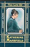 Front cover for the book The Life of Katherine Mansfield by Antony Alpers