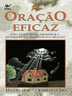 A Oração Eficaz