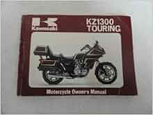 1979 1980 Kawasaki KZ1300 Owner's Manual KZ 1300 Touring: Amazon.com: Books