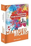 Plaidoyer pour le bonheur by 