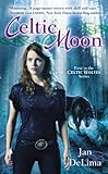 Celtic Moon (Celtic Wolves Book 1)