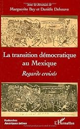 La  transition démocratique au Mexique