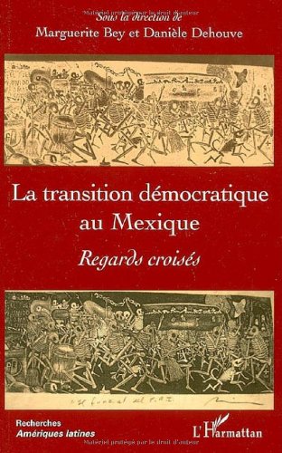 La  transition démocratique au Mexique