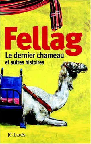 Le  dernier chameau