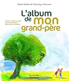 Album de Mon Grand-P'Re (English and French Edition) by