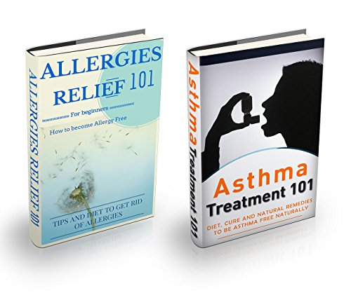 Allergies: Asthma + Allergy Box Set (2 BOOKS FOR 1 OFFER) - Asthma and Allergies Home Remedies (Alle - //medicalbooks.filipinodoctors.org