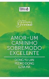 Livro Alimento diário: Amor - um caminho sobremodo excelente (A economia divina Livro 3)