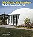 No Nails, No Lumber: The Bubble Houses of Wallace Neff by Jeffrey Head