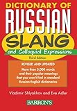 Dictionary of Russian Slang and Colloquial Expressions