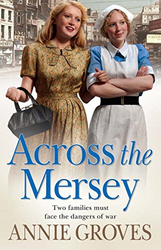 Across the Mersey: A gripping historical family