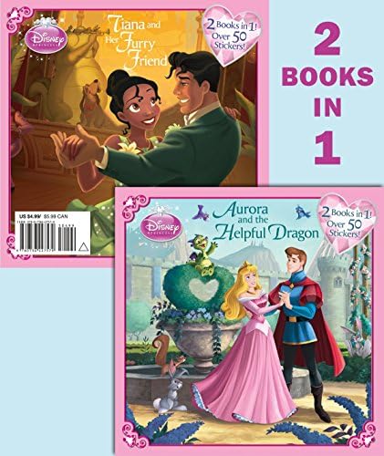 Aurora and the Helpful Dragon/Tiana and Her Furry Friend (Disney Princess) (Pictureback(R)) Paperback – January 11, 2011