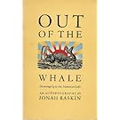 Out of the whale: Growing up in the American left : an autobiography