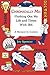Chronically Me: Flushing Out My Life and Times With IBS: A Memoir In Comics by Joy Spencer