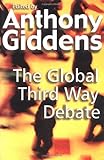 The Global Third Way Debate, , 0745627420