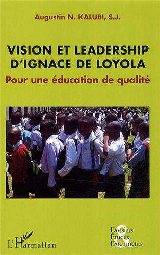 Vision et leadership d'Ignace de Loyola