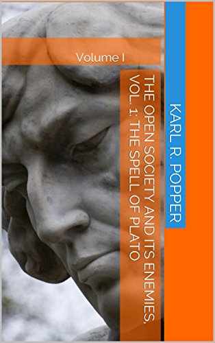 The Open Society and Its Enemies, Vol. 1: The Spell of Plato: Volume I
