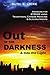 Out of the Darkness and into the Light: Answers for Stroke Using Traditional Chinese Medicine & Glyc by Ruth E. Lycke