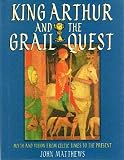 King Arthur and the Grail Quest by 