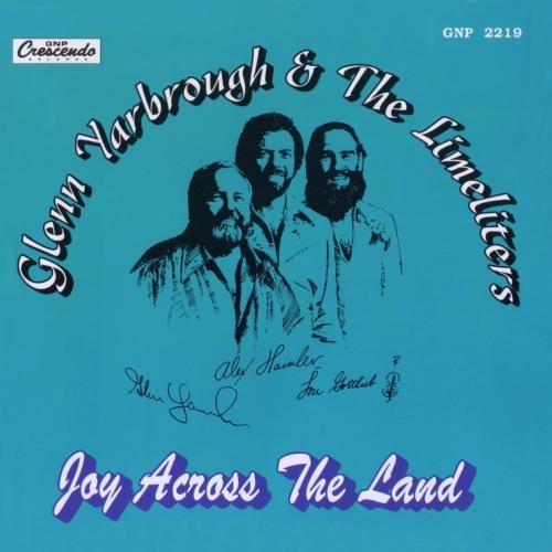 Glenn Yarbrough - Joy Across The Land - Zortam Music