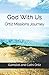 God With Us: Ortiz Missions Journey by Gamaliel Ortiz, Cathi Ortiz