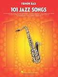 101 Jazz Songs for Tenor Sax – Sheet Music Songbook | Instrumental Folio for All Levels | Includes Autumn Leaves, Misty, Fly Me to the Moon, Satin Doll, Body and Soul and More