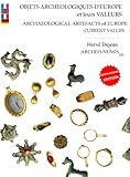 Image de objets archéologiques d'Europe et leurs valeurs