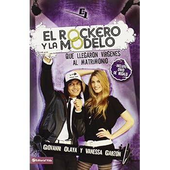 El Rockero y la Modelo: Que Llegaron Virgenes al Matrimonio (Biblioteca de Ideas de Especialidades Juveniles) El Rockero y la Modelo: Que Llegaron Virgenes al Matrimonio (Biblioteca de Ideas de Especialidades Juveniles)