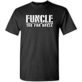 Funcle The Fun Uncle - Family Joke Funny - Mens Cotton T-Shirt