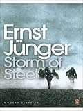 Storm of Steel (Penguin Modern Classics), Ernst Junger, 0141186917
