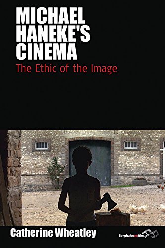 Michael Haneke's Cinema: The Ethic of the Image (Film Europa)