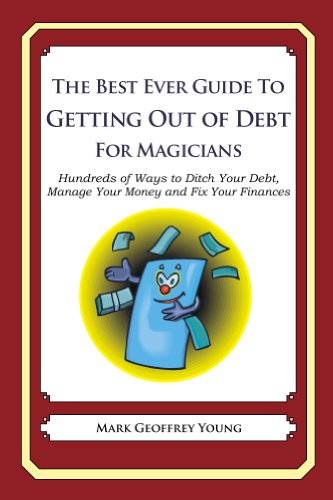 The Best Ever Guide To Getting Out Of Debt For Magicians