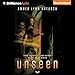 Unseen: Unborn Series, Book 2