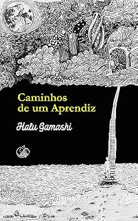 Livro Caminhos de um Aprendiz: Revelações sobre o Mundo Espiritual
