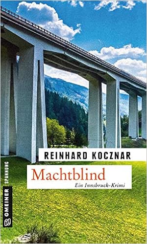 Machtblind Kriminalroman Kriminalromane Im Gmeiner Verlag Finanzdienstleister Paul Prokop Amazon De Kocznar Reinhard Bucher