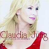 Claudia Jung - So bist du