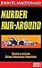 Murder Run-Around