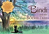 Bindi and the Bodhi Tree by Ramakrishna Michaels, Mae Porter