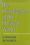 Investigation of the Physical World, Toraldo di Francia, Giuliano, 0521233380
