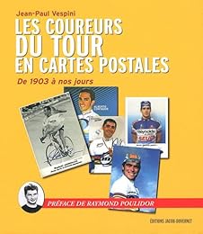 Les  coureurs du Tour en cartes postales