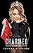 Charmed: A Prescott Novel (The Prescott Series Book 3)
