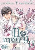 No Money T13 (KAZ.BOY'S LOVE) (French Edition) by 