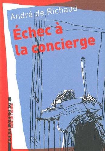 Échec à la concierge