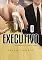 Livro O EXECUTIVO (RIO DE JANEIRO Livro 1)