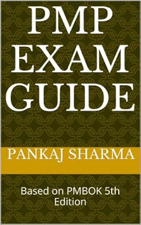 Amazon Com Pmp Exam Guide Based On Pmbok 5th Edition